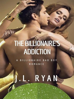 cover image of The Billionaire's Addiction Boxed Set